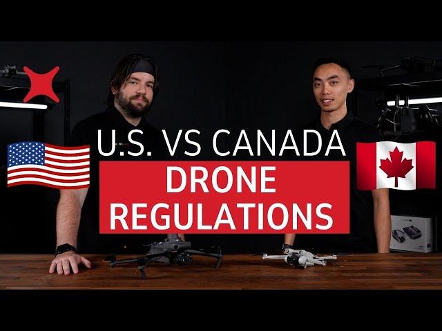 U.S. and Canada Drone Regulations Explained 2024