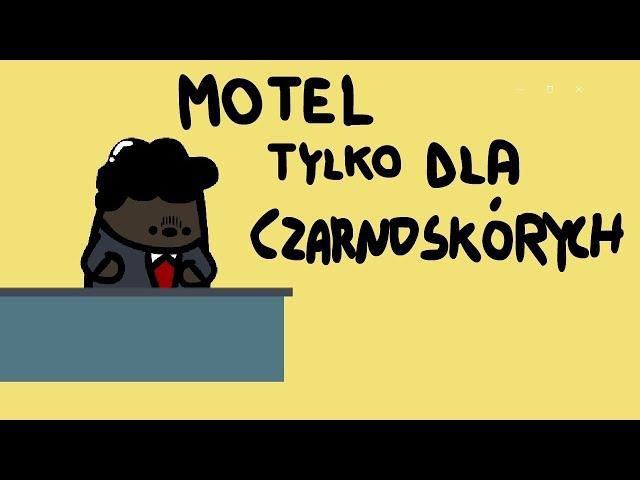 MOTEL TYLKO DLA CZARNOSKÓRYCH