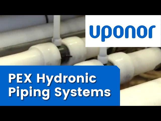 Uponor PEX Hydronic Piping Systems