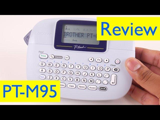 Brother P-Touch PT-M95 Label Maker Review | vs Dymo LabelManager 160