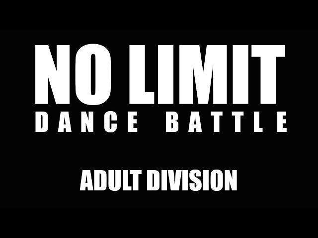 NoLimit Dance Battle | ADULT DIVISION | 22/10/2017