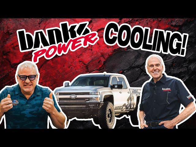 DIESEL TALK | BANKS POWER COOLING