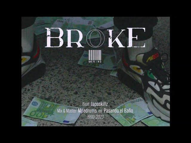 MERINO INK TEARS | BROKE (Prod. Japoskillz, Mpadrums)