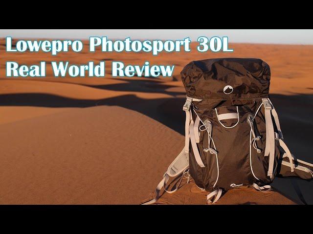 Real World Review - Lowepro Photo Sport Pro 30L