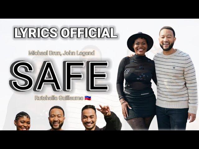 Michael Brun - Safe (Lyrics + Traduction) Feat John Legend & Rutshelle Guillaume