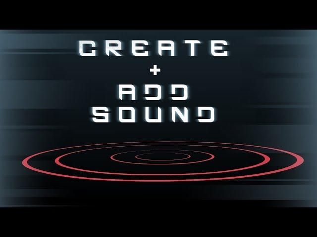 How To Create + Add Sound Effects To Animation