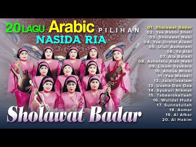 20 Lagu Arabic Pilihan Nasida Ria - Sholawat Badar - Yaa Robbi Sholi