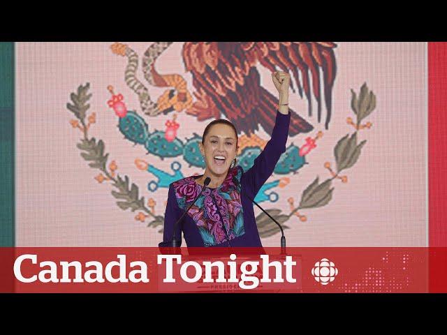 How will Mexico's newly elected leader impact Canada? | Canada Tonight