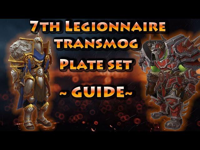 How to get the 7th Legionnaire Plate Transmog |  T3 Warfront Set Guide