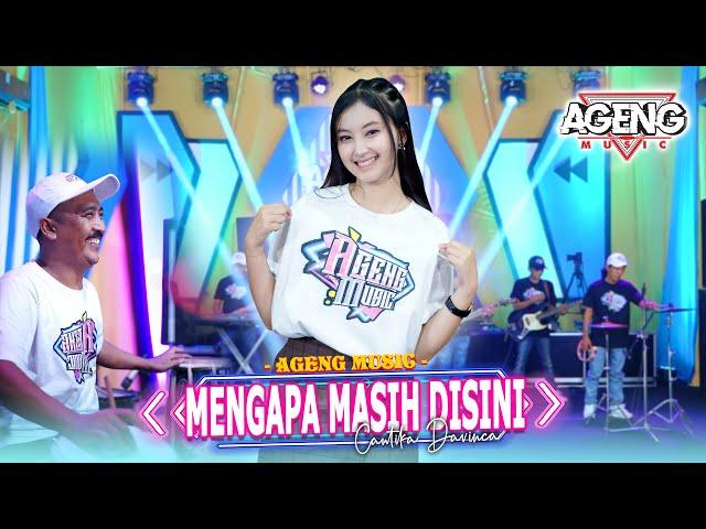 MENGAPA MASIH DISINI - Cantika Davinca ft Ageng Music (Official Live Music)