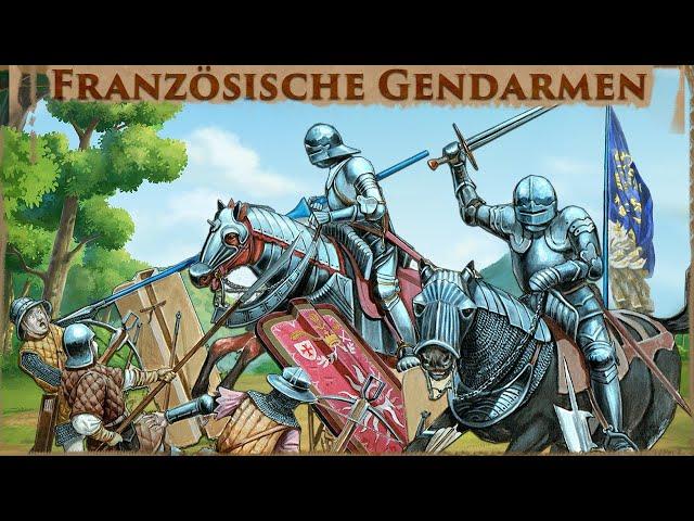 Die schwerste Kavallerie des Westens - Die französischen Gendarmen