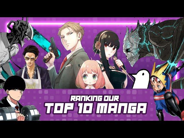 Ranking Our Top Ten Manga!