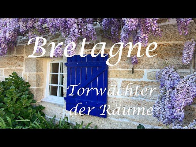 Bretagne - Torwächter der Räume - 2 - Kim Fohlenstein