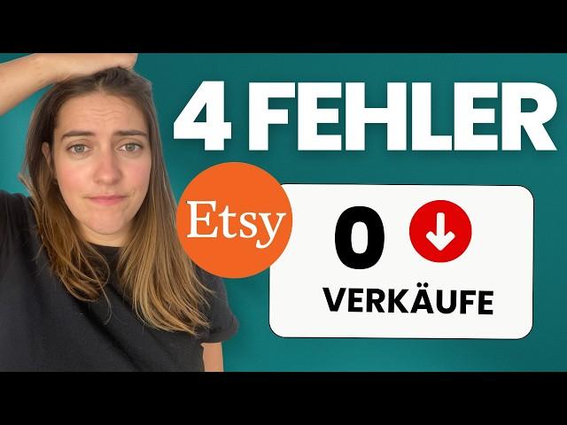 Warum deine digitalen Produkte auf Etsy nicht verkaufen: Die 4 größten Fehler