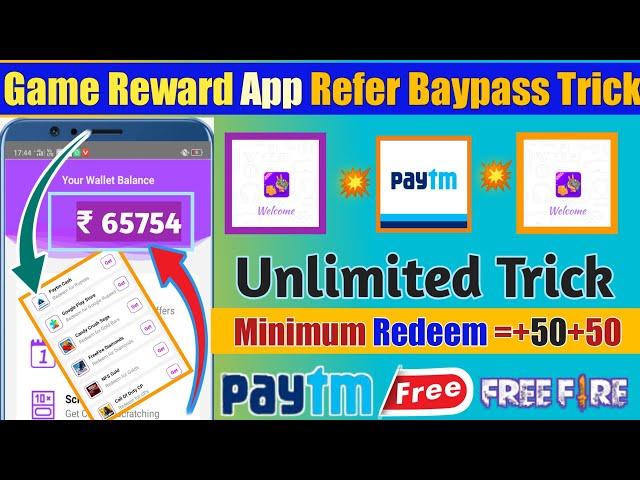 Game Reward App Unlimited Trick| Game Reward App Refer Baypass Trick | Game Reward App Payment Proof