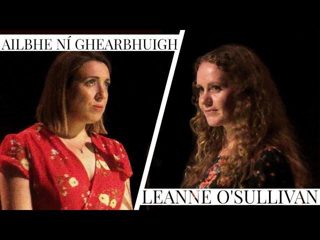 Ailbhe Ní Ghearbhuigh & Leanne O'Sullivan (Poetry)