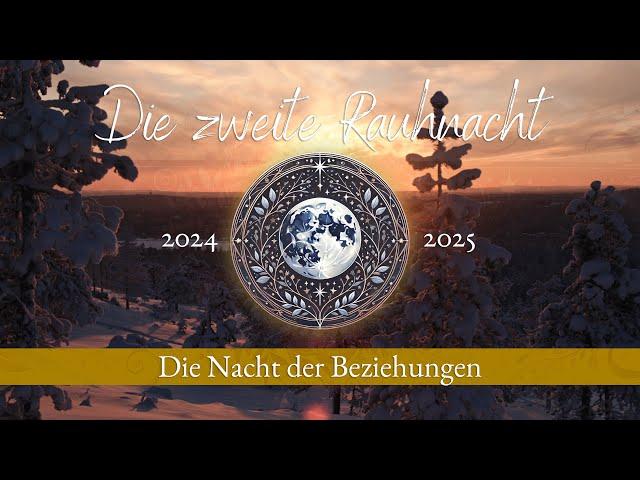 Die zweite Rauhnacht - die Nacht der Beziehungen  Anleitung ️ #rauhnächte #winter #dezember