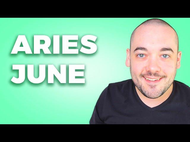 Aries Happening Fast! Manifesting You Wishes! June 2024