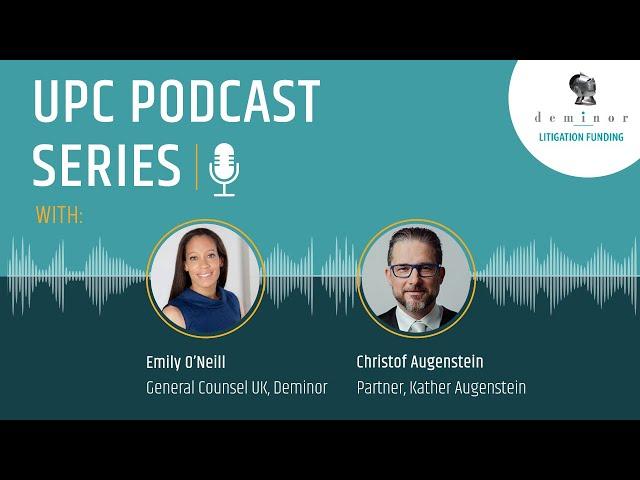 UPC Podcast Series with Emily O'Neill ft Christof Augenstein
