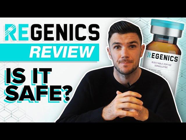 Regenics Semaglutide Review - Is It Safe?