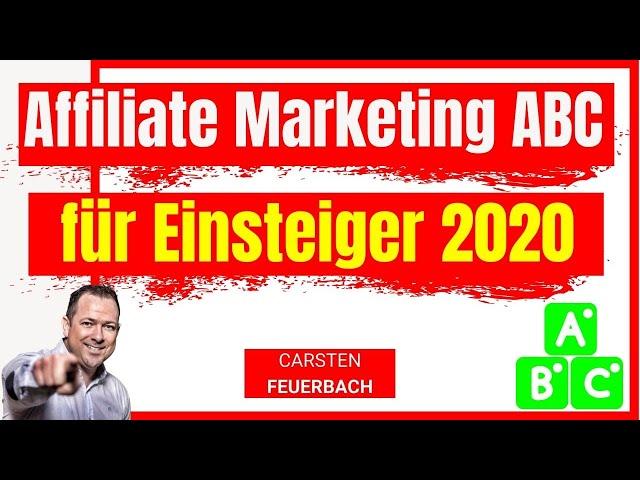 Affiliate Marketing 2020 für Anfänger - Affiliate Marketing lernen - Affiliate Marketing Einstieg