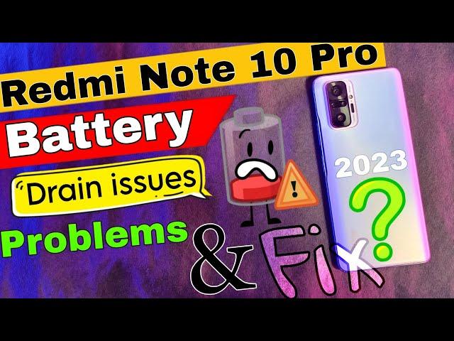 Redmi note 10 pro battery backup problem fix 2023, Redmi note 10 pro heating issue fix, Redmi note10