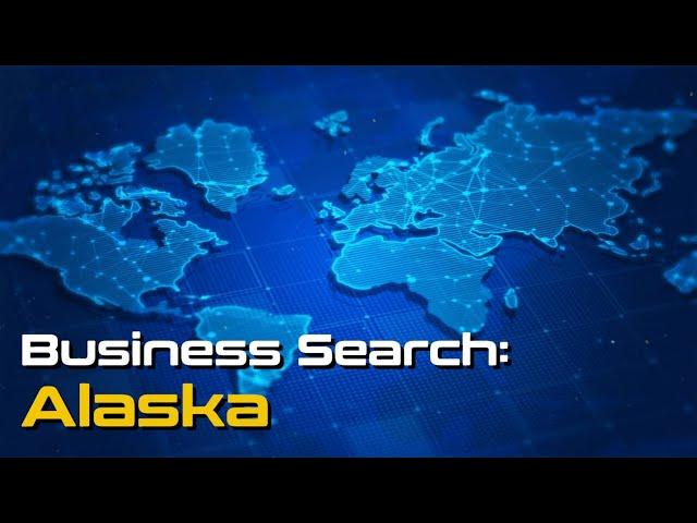 Alaska Secretary of State Business Search Guide 2024