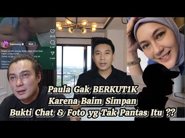 BUKAN 0M0NG K0S0NG, BAIM TUNJUKKAN BUKT1 DIJITAL PENGKH14N4TAN PAULA DI BERKAS SIDANG ??