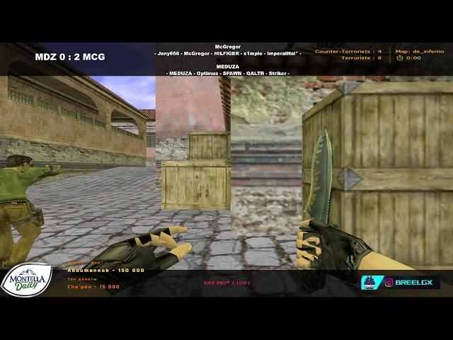 ONLY GAMERS | SHOW MATCH | MCGREGOR vs MEDUZAA | CS 1.6