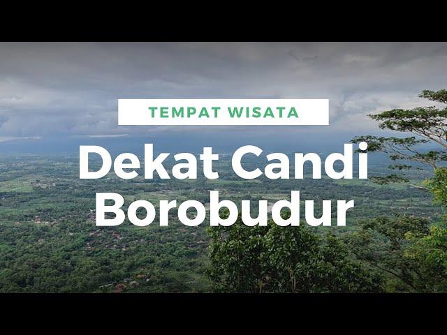 7 Tempat Wisata Dekat Borobudur Magelang | Wisata Hits Magelang