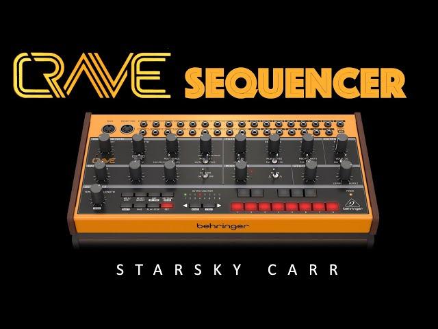 Behringer CRAVE: Sequencer Walkthrough Demo and Tutorial