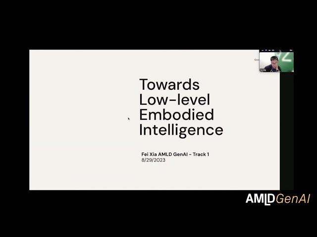 Low-level Embodied Intelligence with Foundation Models | Fei Xia