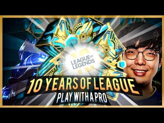 10 Years of League of Legends - Play with a Pro! | huhi
