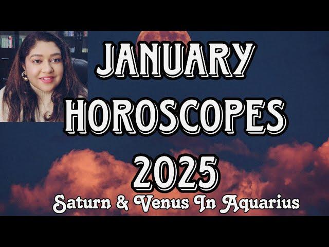 January Horoscopes 2025, Saturn & Venus In Aquarius, Sun in Capricorn