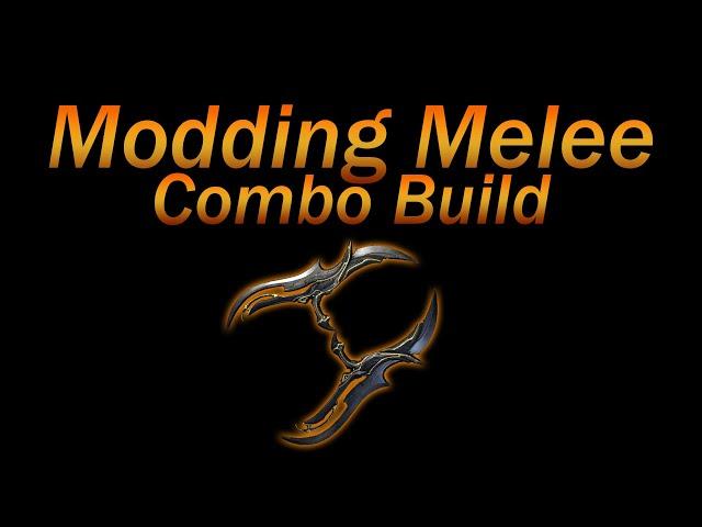 Warframe - Mod Melee Combo Build