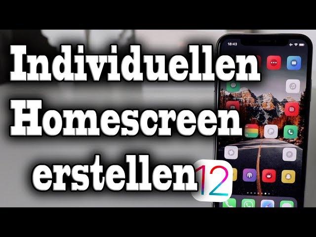 iPhone Homescreen individualisieren | iOS 12 | Ohne Jailbreak | German/Deutsch | siroTV