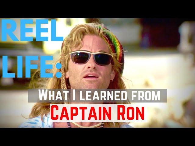 What I Learned from Captain Ron