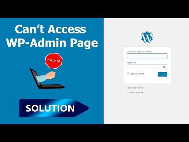 Can't Access My Wordpress Admin Page Solution | Fix Wordpress 404 Admin Page Not Load