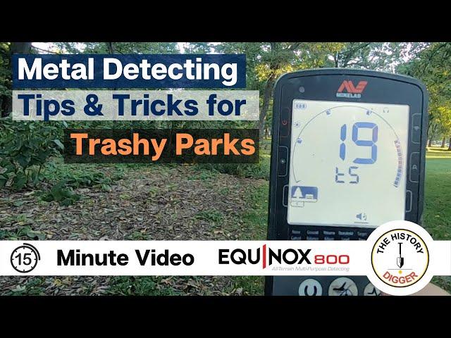 Metal Detecting: Tips and Tricks for Hunting Trashy U.S. Parks