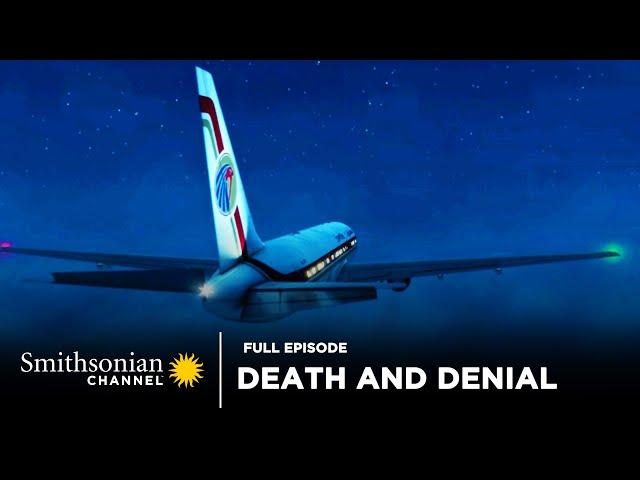 Air Disasters: Death and Denial  Full Episode