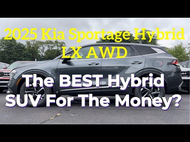 2025 Kia Sportage Hybrid LX AWD: The BEST Hybrid SUV For The Money?