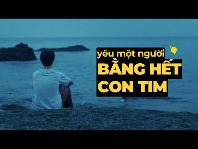 Yêu một người bằng hết con tim là đúng hay đang sai? | Podcast