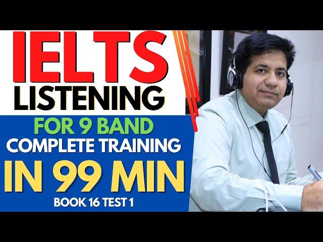 IELTS Listening For 9 Band - Complete Training in 99 Minutes By Asad Yaqub