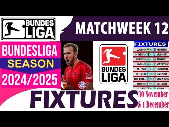 GERMANY BUNDESLIGA 2024/25 | MATCH WEEK 12 FIXTURES | BUNDESLIGA SCHEDULE |