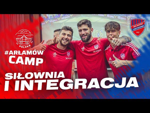 #ArłamówCamp 3 | Siłownia, piłkarzyki i rodzina Nowych