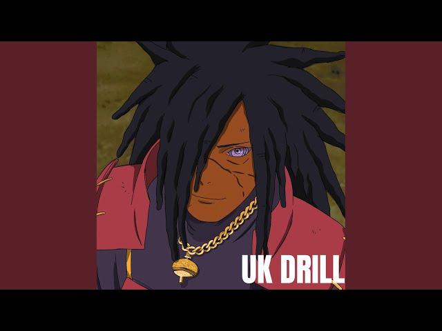 Madara UK Drill (Naruto Shippuden Rap) (Everyone Diss)