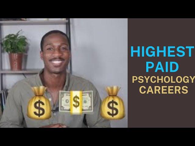 TOP 10 Highest Paid Psychology Careers