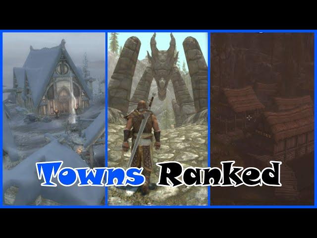 Skyrim Towns Ranked Worst to Best