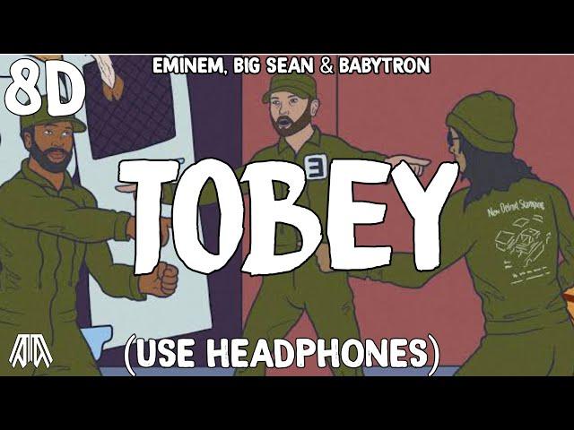 Eminem feat. Big Sean & Babytron - Tobey ( 8D Audio ) - Use Headphones 