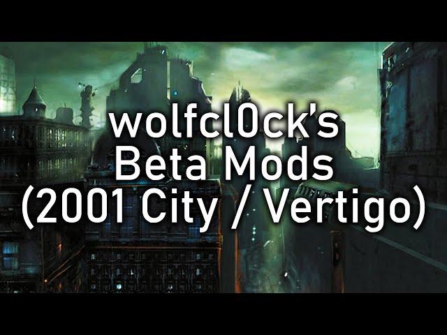 Wolfcl0ck's Half-Life 2 Beta Mods (2001 City / Vertigo)